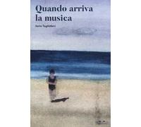 Quando arriva la musica