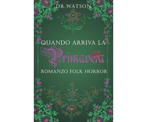 Quando arriva la Primavera