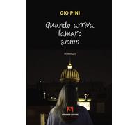 Quando arriva l'amore