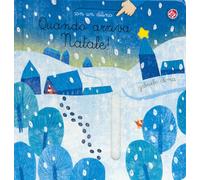 Quando arriva Natale! Ediz. a colori