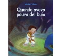 quando avevo paura del buio d'allanc mireille 8883620526