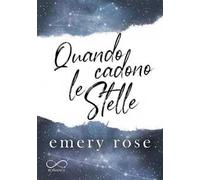 Quando cadono le stelle