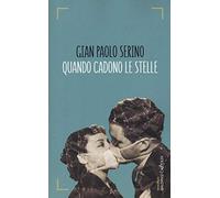 Quando cadono le stelle