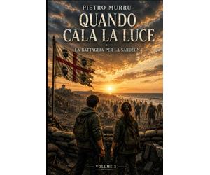 Quando cala la luce - La battaglia per la Sardegna