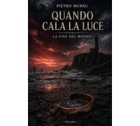Quando cala la luce - La fine del Mondo