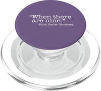QUANDO CI SONO NOVE Ruth Bader Ginsburg Citazione Meme PopSockets PopGrip per MagSafe