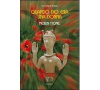 Quando Dio era una donna