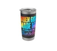 Quando Dio mi ha creato, ha sgranato e ha detto che questo sarà divertente tie dye Bicchiere termico in acciaio inox doppia parete