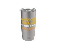 Quando Dio mi ha fatto, Grinned e disse divertente sarcastico detto Bicchiere termico in acciaio inox doppia parete