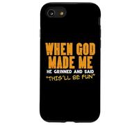 Quando Dio mi ha reso divertente dire umorismo cristiano uomini donne bambini Custodia per iPhone SE (2020) / 7/8