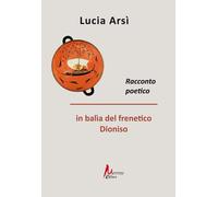 Quando Dioniso s'impossessa - [Morrone Editore]