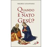 Quando è nato Gesù?