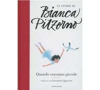 Quando eravamo piccole
