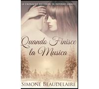 Quando Finisce la Musica