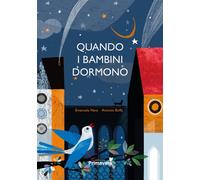 Quando i bambini dormono - Nava Emanuela, Boffa Antonio