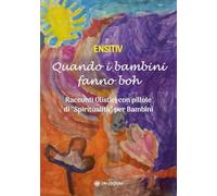 Quando i bambini fanno boh di Ensitiv, 2024, Om Edizioni