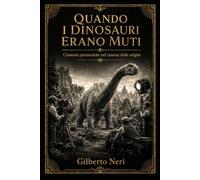 QUANDO I DINOSAURI ERANO MUTI: Creature preistoriche nel cinema delle origini