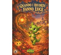 Quando i ricordi fanno luce