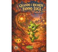 Quando i ricordi fanno luce