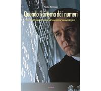 Quando il cinema dà i numeri