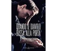 Quando il diavolo bussa alla porta