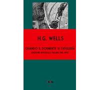 Quando il dormente si sveglierà