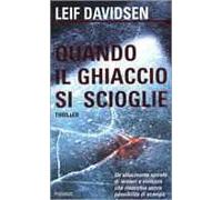 Quando il ghiaccio si scioglie