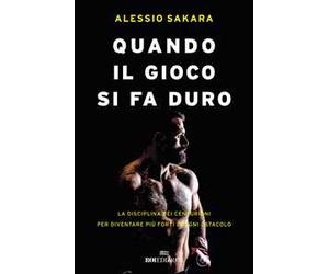 Quando il gioco si fa duro. La disciplina dei centurioni per diventare più forti di ogni ostacolo