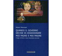 Quando il governo decide di assassinare mio padre e mia madre - 2