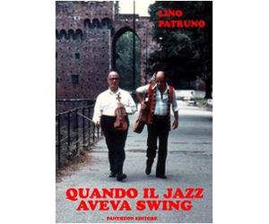 Quando il jazz aveva swing