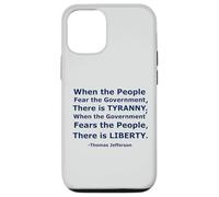 Quando il popolo teme il governo c'è tirannia.. Custodia per iPhone 12/12 Pro