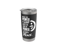 Quando il potere dell'amore batte l'amore del potere Pace Zen Bicchiere termico in acciaio inox doppia parete