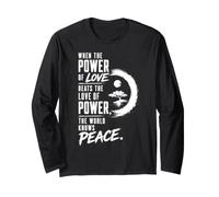 Quando Il Potere dell'amore batte L'Amore del Potere Pace Zen Maglia a Manica