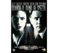Quando Il Ramo Si Spezza (DVD) Walker Sheen Perlman