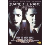 Quando Il Ramo Si Spezza (DVD) Walker Sheen Perlman