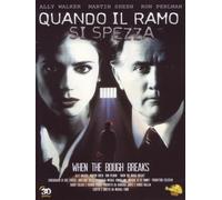 Quando Il Ramo Si Spezza (DVD) Walker Sheen Perlman