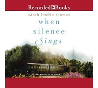 Quando il silenzio canta