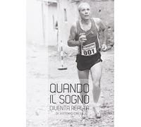 Quando il sogno diventa realtà