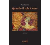 Quando il sole è nero