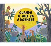 Quando il sole va a dormire