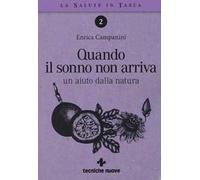 Quando il sonno non arriva. Un aiuto dalla natura