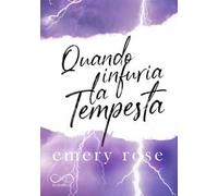 Quando infuria la tempesta