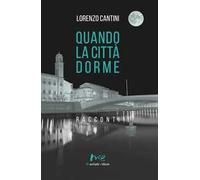 Quando la città dorme