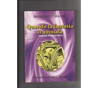 Quando la fantasia si ammala