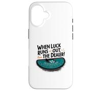 Quando la fortuna si esaurisce, incolpa l'arte umoristica del commerciante Custodia per iPhone 16