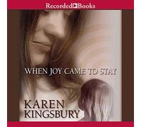 Quando la gioia è venuta a rimanere