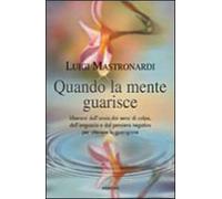 Quando la mente guarisce