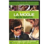 Quando La Moglie Non Basta