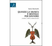 Quando la musica è bestiale per davvero. Studiare e capire la zoomusicologia