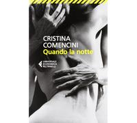 Quando la notte